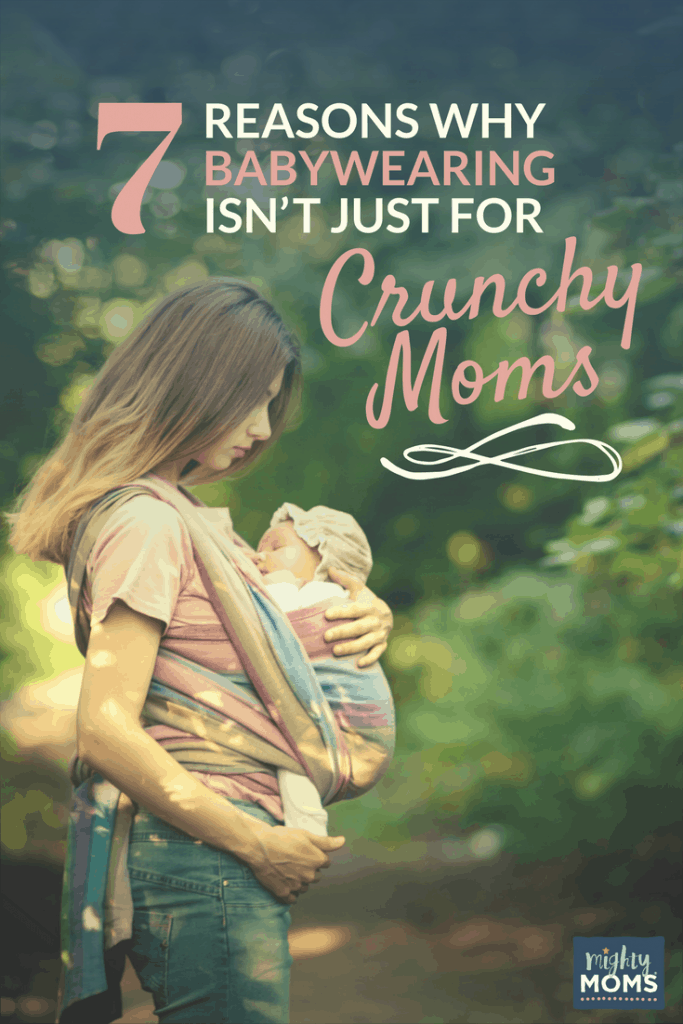 7 Reasons Babywearing Isn't Just for Crunchy Moms - MightyMoms.club