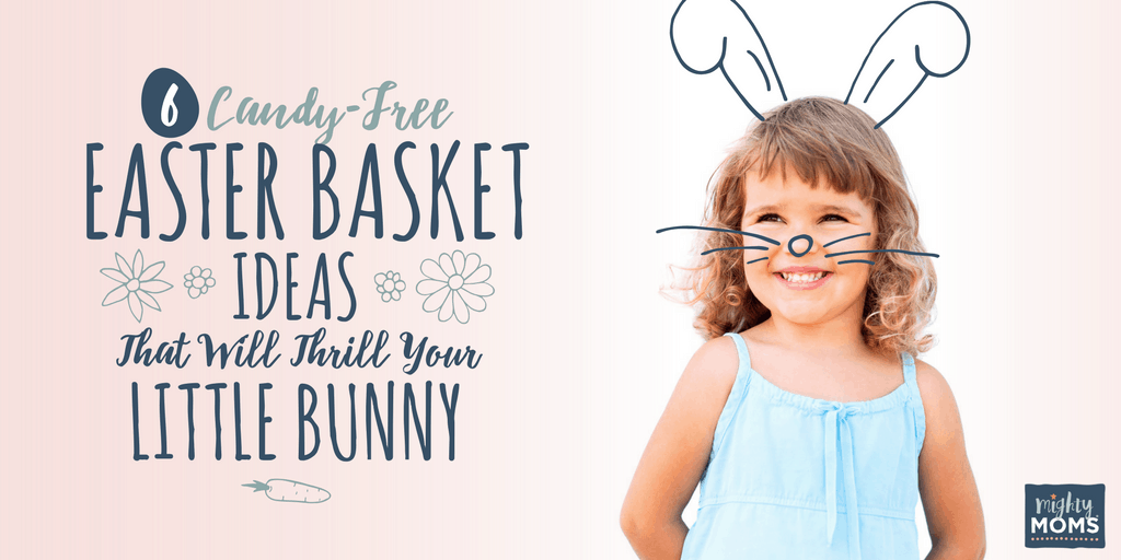 Candy-Free Easter Basket Ideas That Will Thrill Your Little Bunny - MightyMoms.club