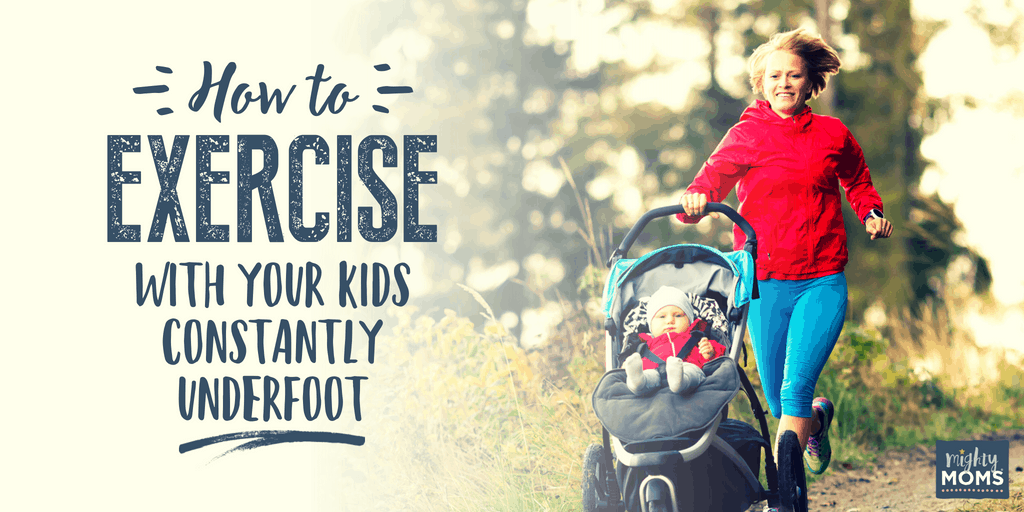 Tips to exercise with your kids - MightyMoms.club