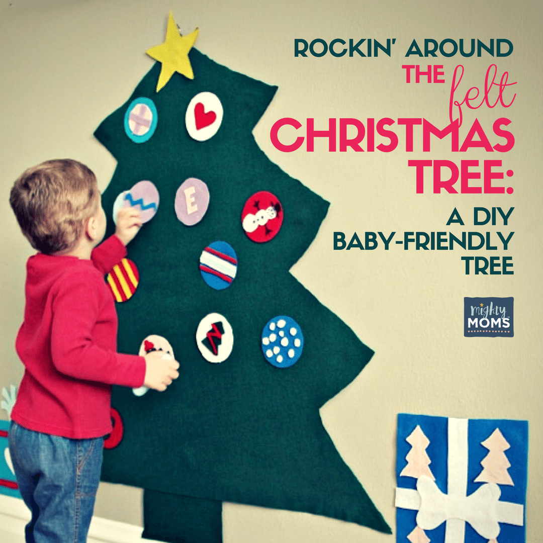 A DIY Baby-Friendly Felt Christmas Tree ~ MightyMoms.club