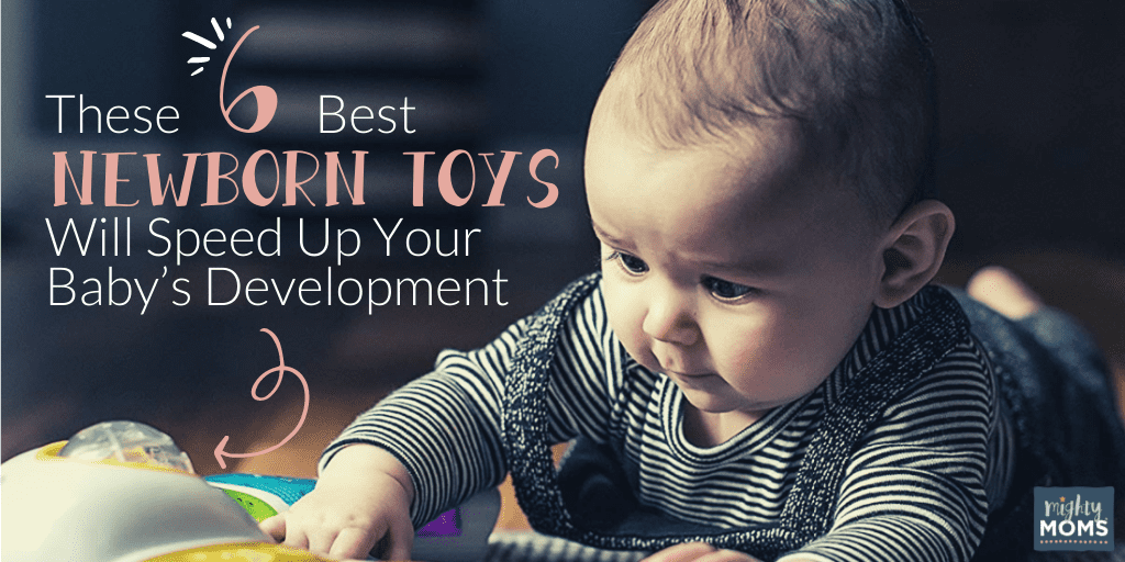 These 6 Best Newborn Toys Will Speed Up Your Baby's Development - MightyMoms.club