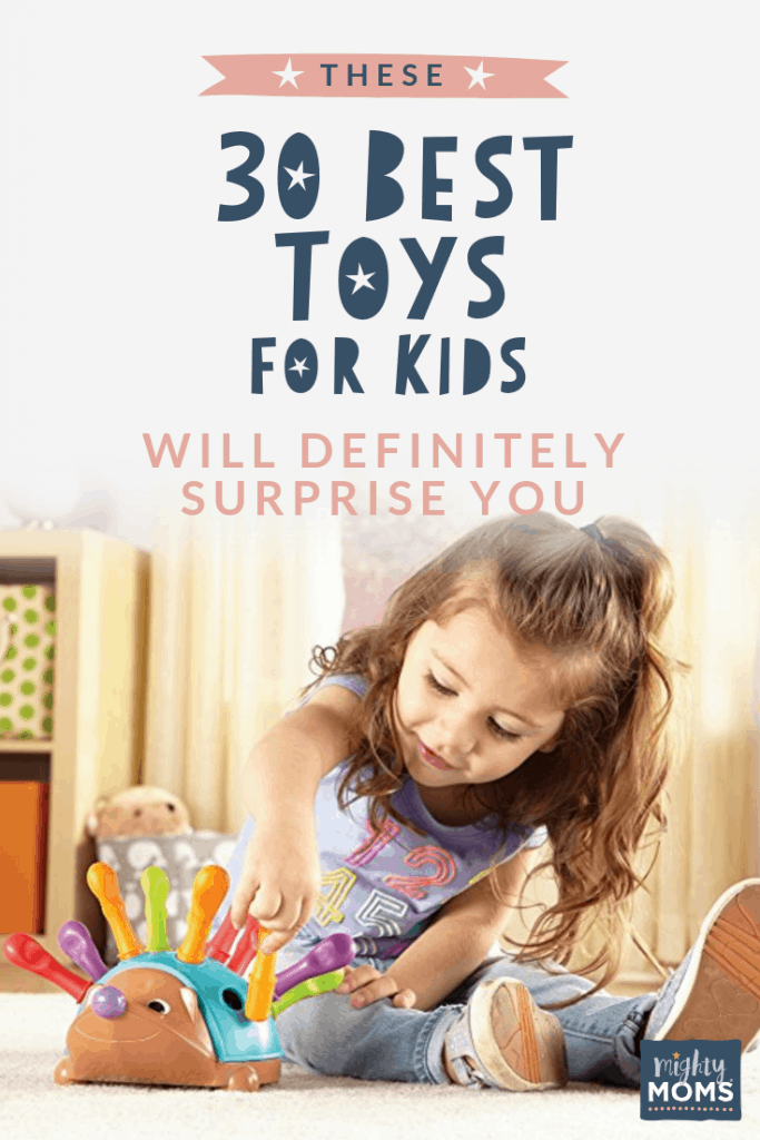 30 Best Toys for Kids - MightyMoms.club