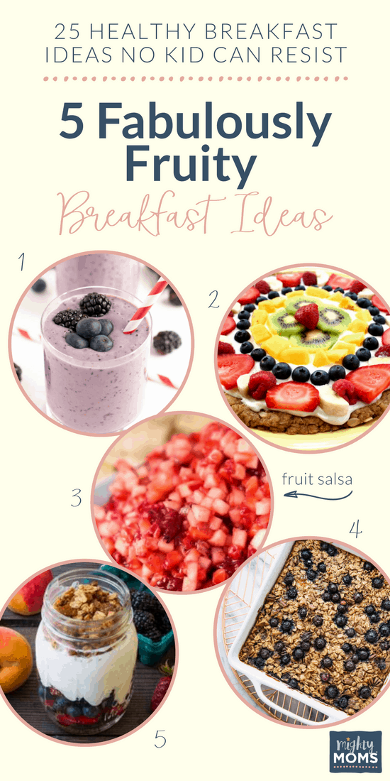 Fabulously fruity breakfast ideas for kids - MightyMoms.club